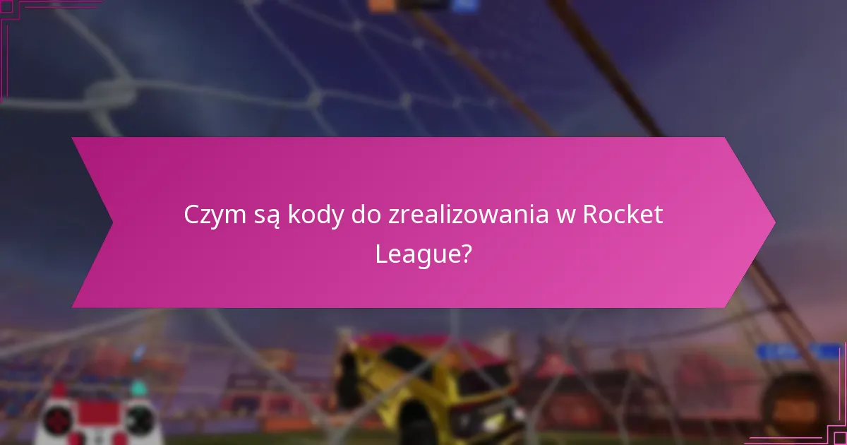 Jak kody do zrealizowania wpływają na rozgrywkę?