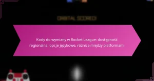 Read more about the article Kody do wymiany w Rocket League: dostępność regionalna, opcje językowe, różnice między platformami