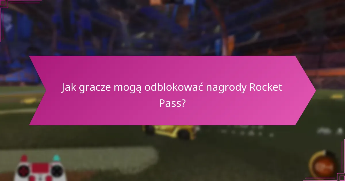 Jakie rodzaje nagród są dostępne w Rocket Pass?