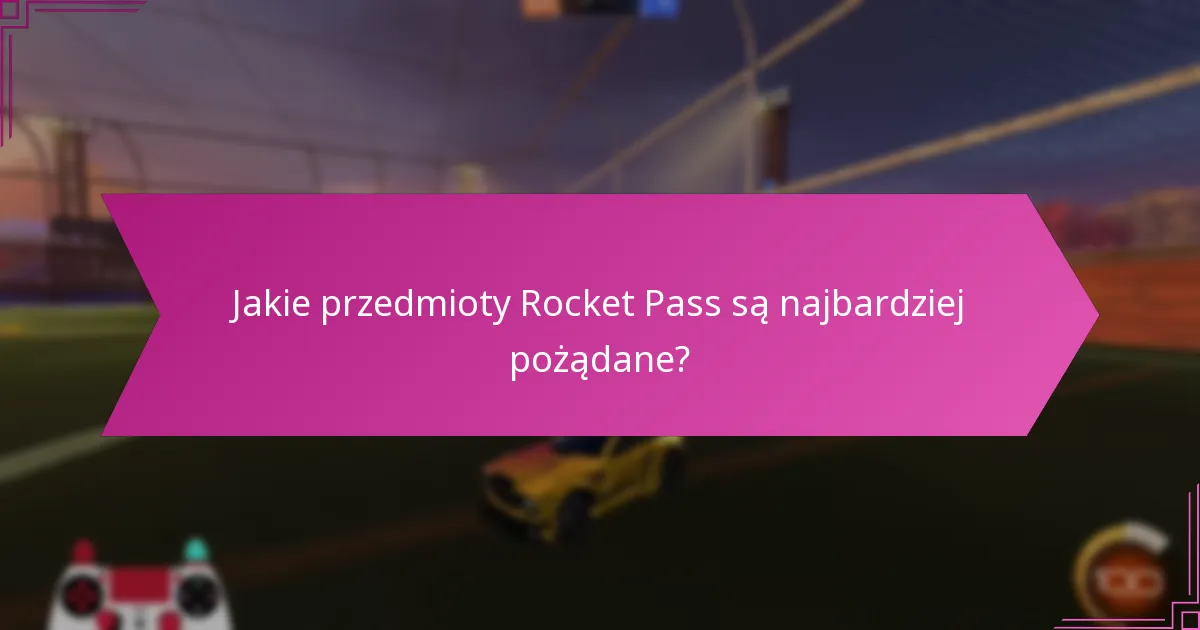 Jakie są ryzyka związane z wymianą przedmiotów Rocket Pass?