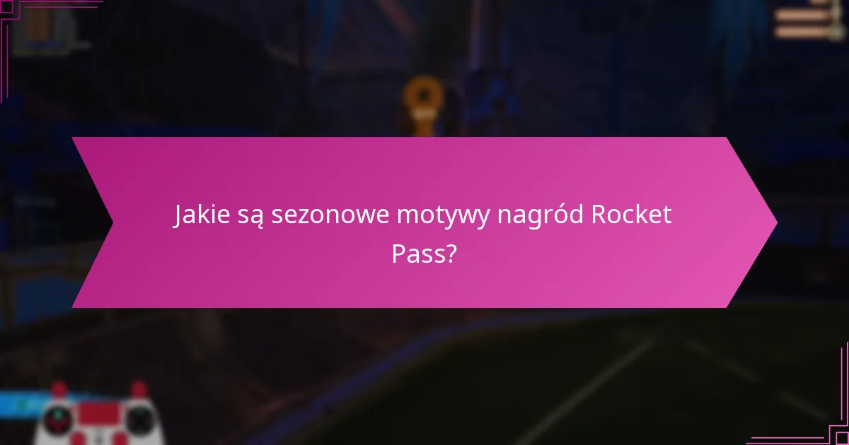 Jak opinie społeczności kształtują nagrody Rocket Pass?